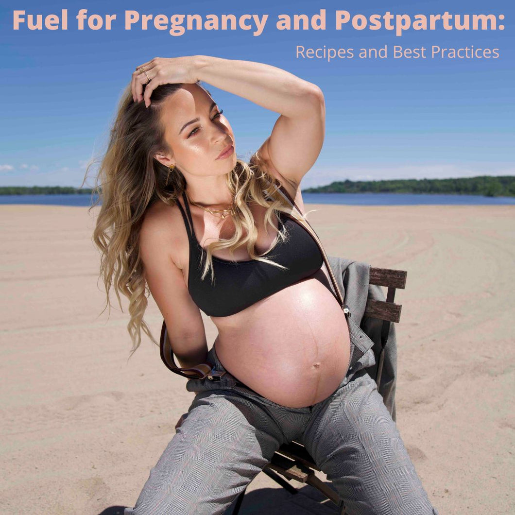 eBook: Fuel for Pregnancy and Postpartum
